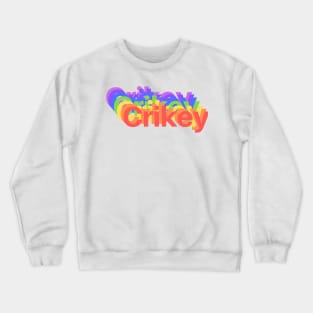 Crikey Crewneck Sweatshirt